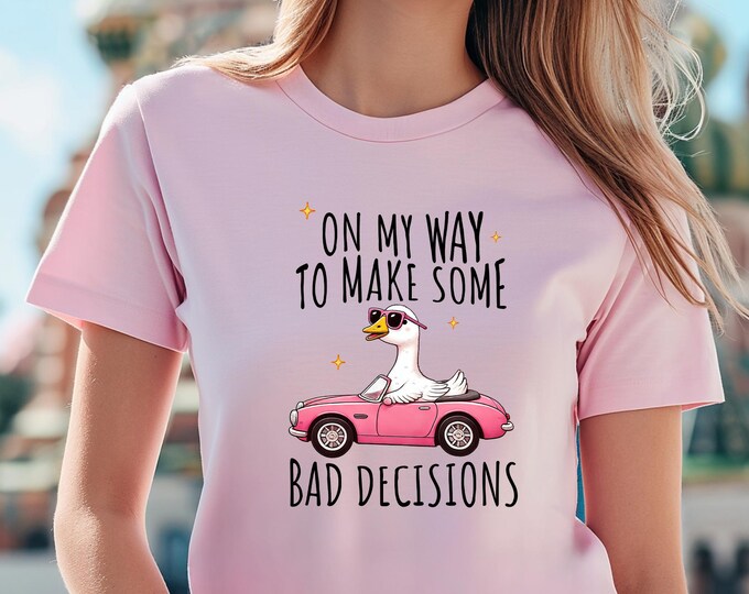 Funny Duck Shirt On My Way To Make Some Bad Decisions, Cute Animal Humor Tee, Sarcastic Pink Car Shirt, Oversized Trendy Graphic T-Shirt