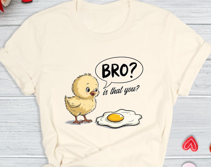 Funny Chicken and Egg T-Shirt, “Bro? Is That You?” Chick Tee, Farm Humor Poultry Shirt, Cute Joke Shirt for Animal Lovers Cute Chicken Shirt