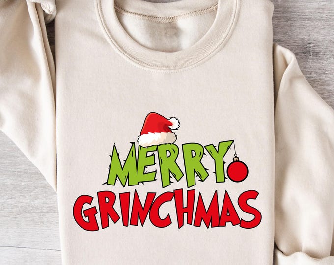 Merry Grinchmas Sweatshirt, Funny Christmas Crewneck, Holiday Grinch Shirt, Santa Hat Pullover, Xmas Sweater, Cozy Winter Gift for Her & Him
