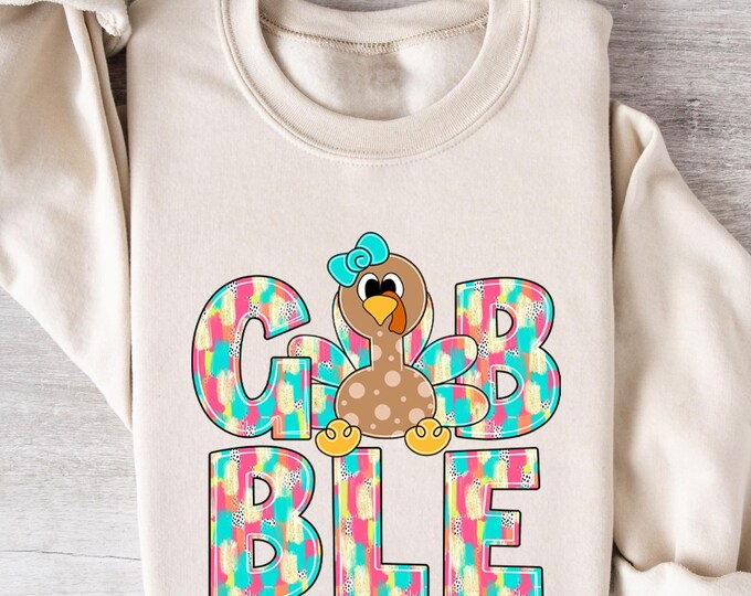 Gobble Turkey Sweatshirt, Cute Thanksgiving Turkey Pullover, Fall Holiday Family Outfit, Autumn Graphic Sweater, Cozy Turkey Day Top