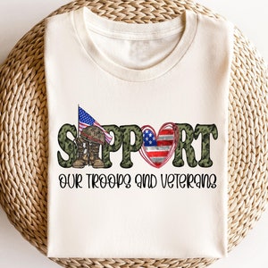 Support Our Troops Shirt, American Flag T-shirt, America Military Shirt, Veterans Day Shirt, Military Support Sweatshirt, Memorial Day Shirt