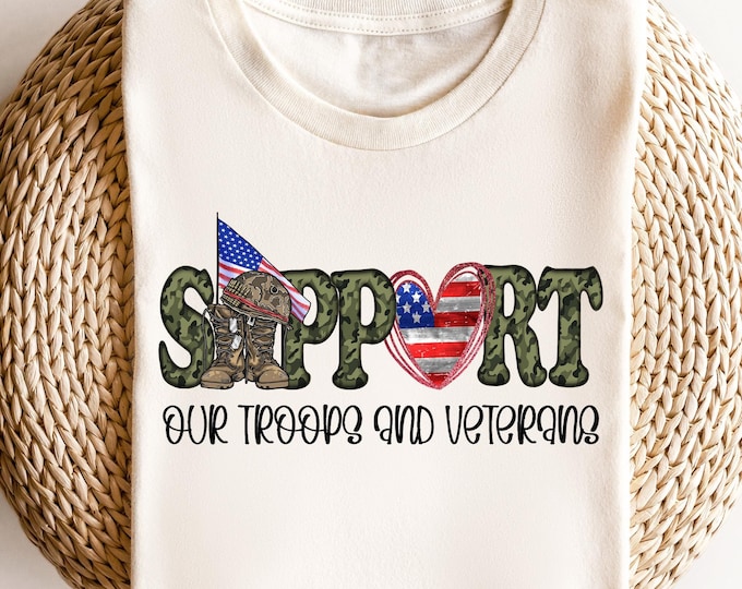 Support Our Troops Shirt, American Flag T-shirt, America Military Shirt, Veterans Day Shirt, Military Support Sweatshirt, Memorial Day Shirt