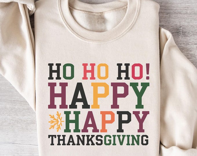 Ho Ho Ho Happy Thanksgiving Shirt, Pumpkin Shirt, Thankful T-shirt, Thanksgiving Funny Shirt, Fall Shirt for Women, Cute Turkey Shirt