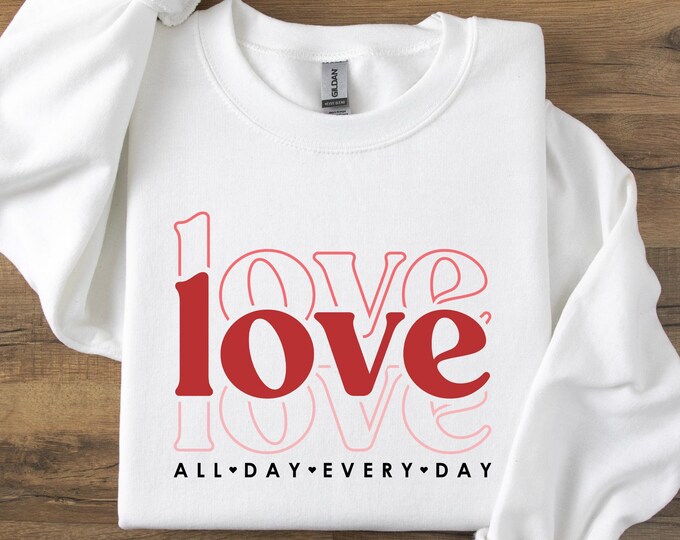 Love Heart Valentine Sweatshirt, Womens Valentines Day Shirt, Cute Valentines Day Hoodie, Love Sweatshirt, Women Valentine Short Sleeve