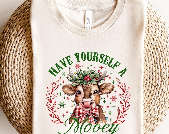 Have Yourself a Mooey Little Christmas T-shirt, Cute Cow Christmas Graphic Tee, Cozy Christmas Sweatshirt Gift for Her, Christmas Sweatshirt