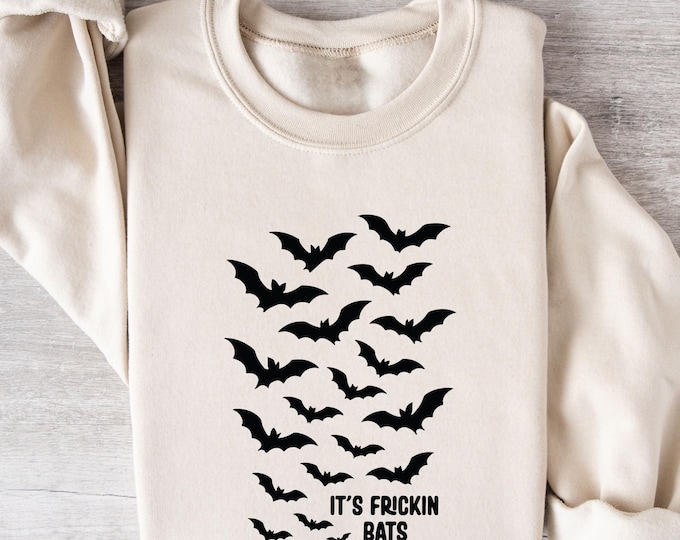 It's Frickin Bats Halloween Sweatshirt, Funny Bat Print Fall Sweater, Spooky Season Crewneck, Cute Ghostcore Aesthetic, October Shirt