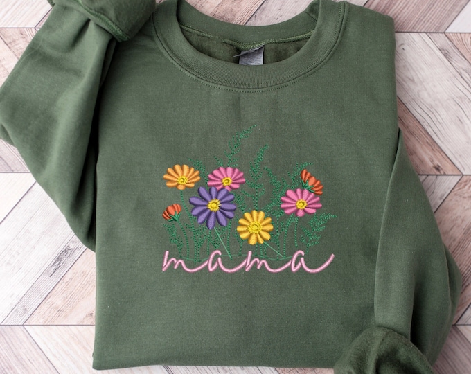 Mama Embroidery Sweatshirt, Mama Sweater, Mom Sweatshirt, Mother's Day Sweatshirt, Gift for Mom, Embroidery Best Mama Shirt, Mamasita Shirt