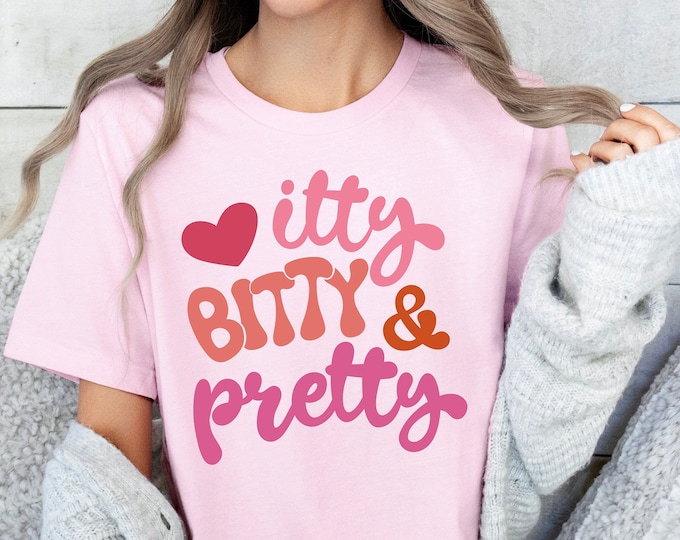 Itty Bitty and Pretty Shirt, Baby Girl Shirt , Niece Gift, Baby Girl Outfit, Sassy Outfit, Gift for Baby Girl, Toddler Shirt, Baby Funny Tee