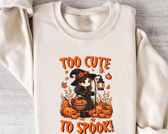 Too Cute To Spook Sweatshirt, Cute Halloween Witch Shirt, Pumpkin Fall Cozy Crewneck, Kawaii Spooky Season Gift, Autumn Girl Sweatshirt