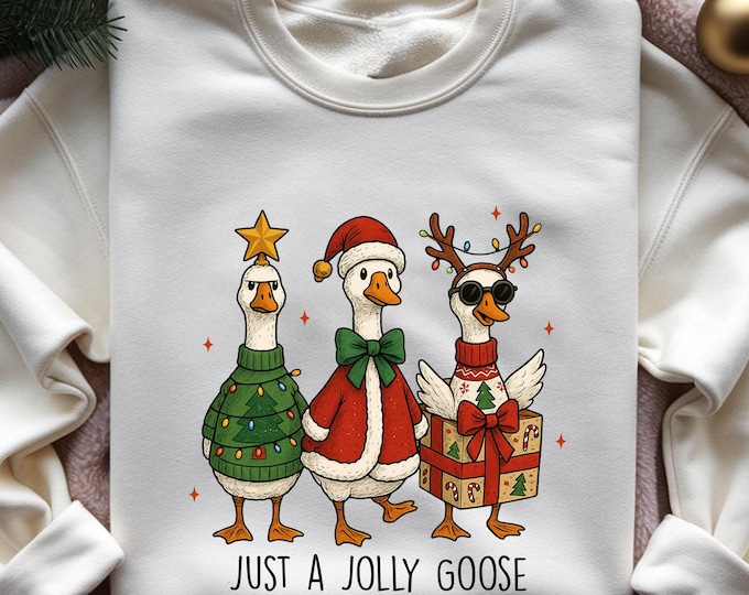 Just a festive Goose Shirt, Funny Goose Shirt, Silly Goose Girly Christmas Sweatshirt, Christmas T-Shirt, Merry Goosey Shirt, Christmas Gift