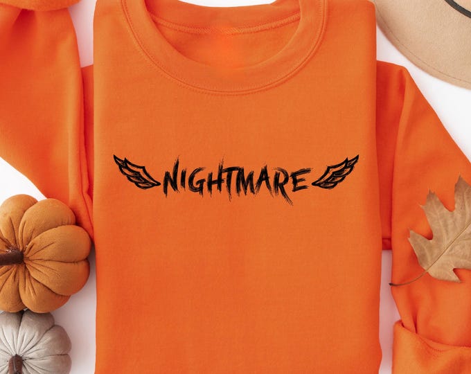 Nightmare Halloween Sweatshirt, Spooky Crewneck, Fall Horror Shirt, Scary Graphic Pullover, Gothic Halloween Sweatshirt, Halloween Tee