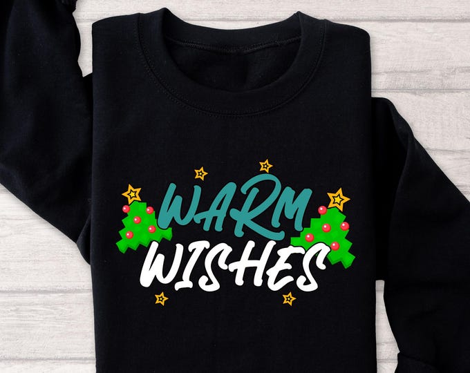 Warm Wishes Christmas Sweatshirt, Holiday Tree Graphic Sweater, Cozy Christmas Gift for Women, Festive Winter Shirt, Minimal Holiday Tee