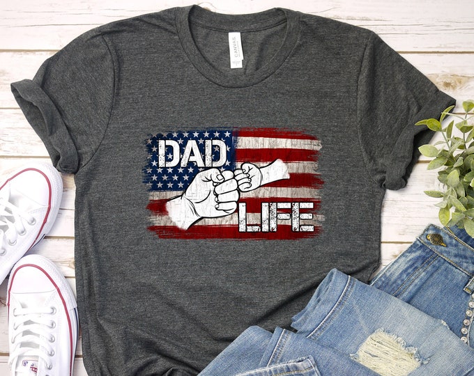 Dad Life American Flag Shirt, USA Flag Shirt, 4th of July Shirt, Fathers Day Shirt, Dad Shirt, Fathers Day Shirt, Dad Life Shirt, Father Day