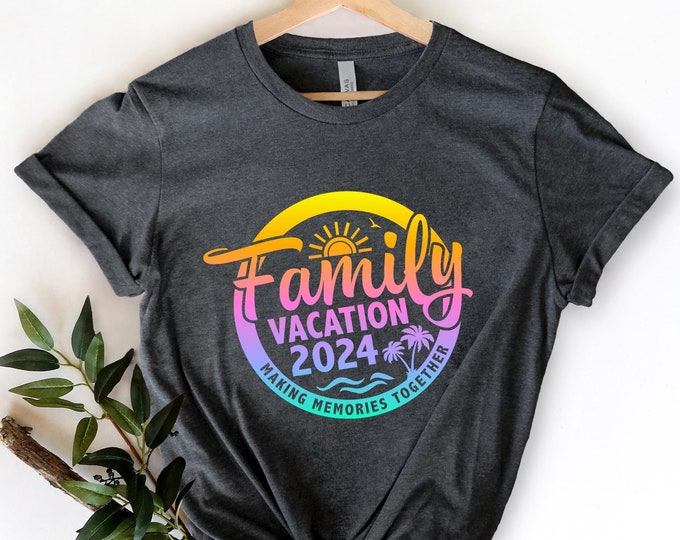 Family Vacation Shirt, Making Memories Together 2025 Tee, Family Vacation Shirt, Family Beach Trip Shirt, Custom Family Matching Sweatshirt