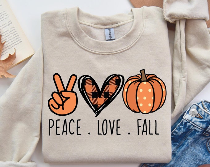 Cozy Fall Sweatshirt: Peace, Love & Pumpkins Design for Autumn Lovers - Perfect for Thanksgiving  Pumpkin Spice Season, Peace Love Fall Tee