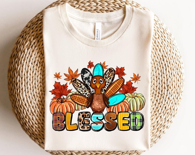 Thanksgiving, Blessed with Turkey Shirt, Thanksgiving T-Shirt, Fall Vibes Shirt, Fall Turkey Shirt, Thanksgiving Family Shirts, Funny Shirt