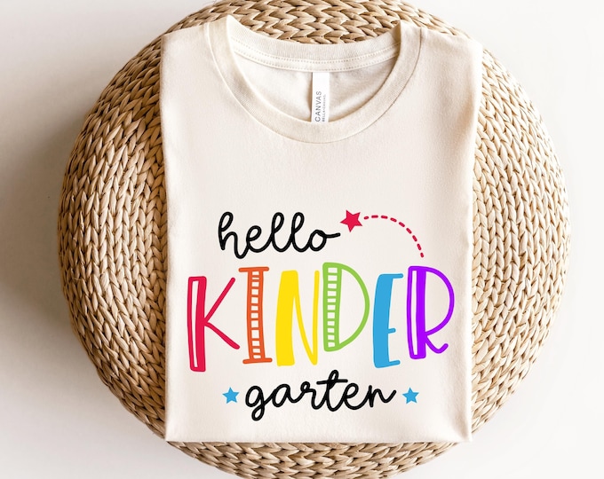 Hello Kindergarten Shirt, Kindergarten Rainbow Shirt, Kindergarten Teacher Shirt, Cute Teacher Shirt, Teacher Gift, Kindergarten Teacher