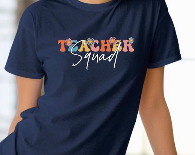 Teacher Squad Shirt, Teacher Crew Shirt, Gift For Teacher, Squad Shirt, Teacher Appreciation Shirt, Teacher Gifts, Teacher Team Shirt, Gift