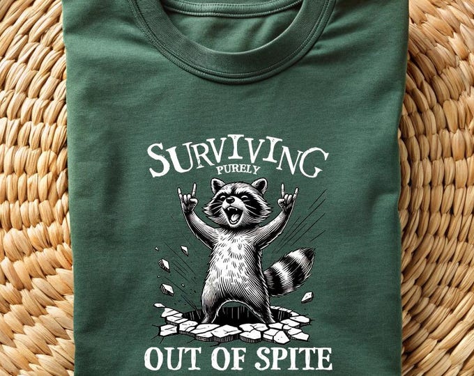 Surviving Purely Out Of Spite Raccoon Shirt, Raccoon Shirt, Raccoon Lover Gift Tee, Sarcastic Raccoon Shirt, Funny Raccoon Rocker Shirt