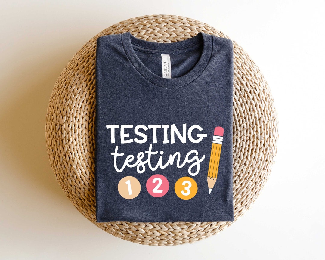 Testing Day Shirt: Teacher Team Shirt, Test Coordinator Gift - Etsy