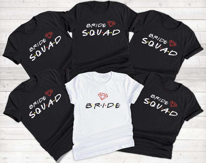 Bride Squad Shirt, Bride Shirt, Bridal Gift, Wedding Gift, Wife Shirt, Bridesmaid Shirt, Bachelorette Squad Shirts, Bachelorette Shirt