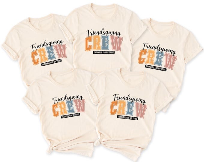 Friendsgiving Crew Shirts, Matching Thanksgiving Family T-Shirt, Friendsgiving Party Sweater, Fall Group Tee, Thankful Tribe Matching Shirts