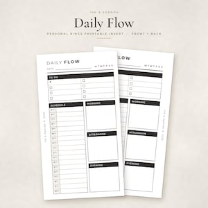 May include: Two white printable planner inserts with black text and lines. The layout includes a Daily Flow header, a to-do list with checkboxes, a schedule from 6 AM to 10 PM, and sections for morning, afternoon, and evening tasks. Ink & Agenda 2026 branding.