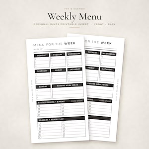May include: Two white paper planner inserts with black text and grid lines. The header reads Weekly Menu, Personal Rings Printable Insert, Front + Back. Each sheet features sections for Monday through Sunday, Future Meal Ideas, Batch Cooking, Baking, and a Grocery + Pantry List with checkboxes.