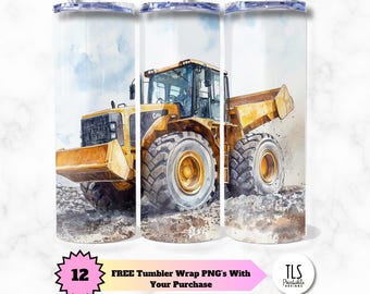Wheel Loader Tumbler Wrap: Construction Vehicle PNG (Digital Download)