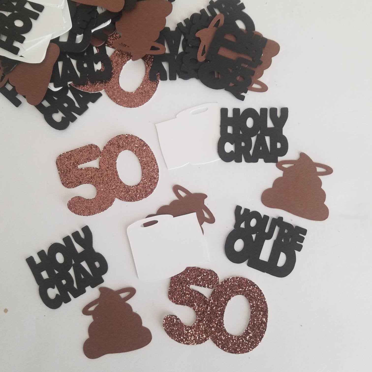Holy Crap Youre Old Confetti Unique Birthday Party Adult Birthday Party Decor Over The Hill Party 150 pieces