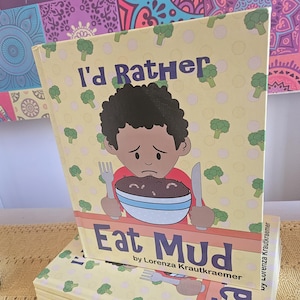 Prefiero comer barro / Libro original de tapa dura con rimas / Libros divertidos y tontos para niños / Libro de probar cosas nuevas / Regalos para niños