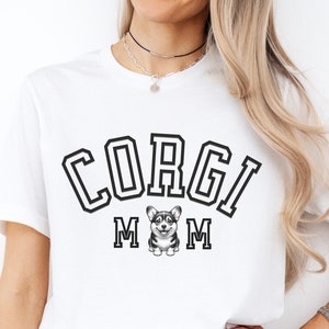 Corgi Mom T-Shirt Gift for Corgi Lover Womens Corgi Shirt Dog owner Tee Cool Corgi Gift Corgi Clothing Welsh Corgi Pembroke Corgi Dog Mom
