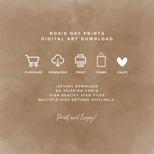 May include: Digital art download advertisement with text "Rosie Day Prints" and "Digital Art Download." Icons for purchase, download, print, frame, and enjoy are displayed. Additional text includes "Instant Download" and "Print and Enjoy!"