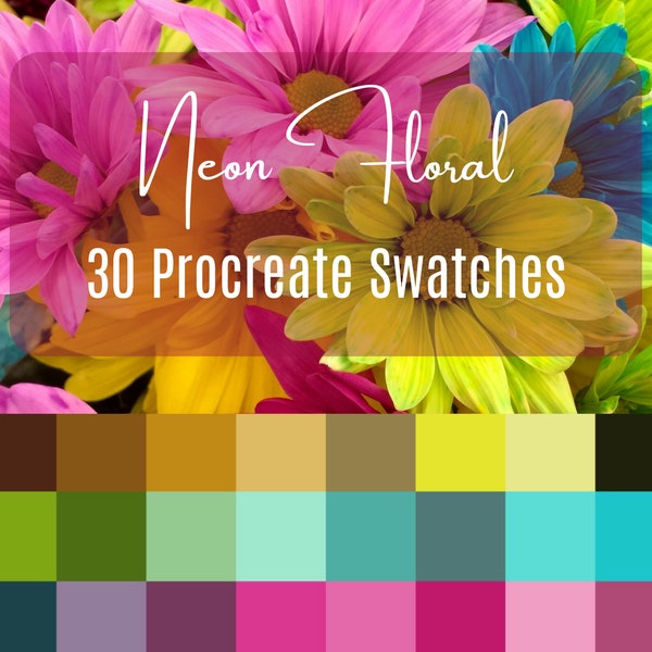 Neon Floral, Procreate Colour Palette, 30 Colours, Vibrant Succulent Swatches for illustration and design on iPad.