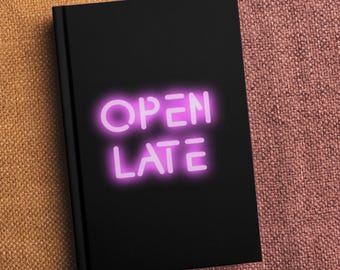 Neon Open Late Hot Pink Aesthetic Journal, Neon Light Hardcover Lined Notebook
