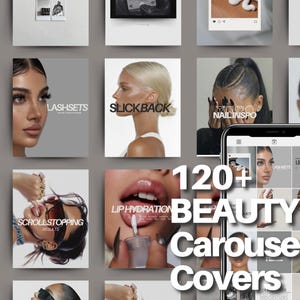 May include: A collage of 120+ beauty carousel covers featuring images of makeup, skincare, hair, and nails. The text "120+ BEAUTY Carousel Covers" is displayed in large, bold letters.