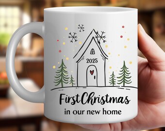 New Home 2025 Holiday Mug, First Christmas New House, New Homeowner Gift, First Home Christmas Gift, Housewarming Coffee Mug