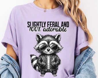 Funny Raccoon Comfort Colors T-Shirt: Slightly Feral & Adorable