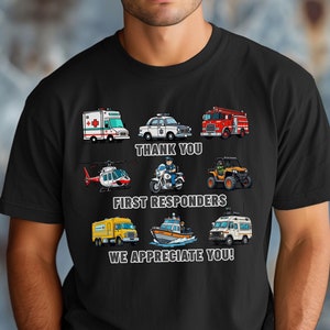First Responder Appreciation Shirt, Comfort Colors® Unisex Tee, EMS Police Firefighter Gift, Thank You First Responders, Firefighter Tshirt