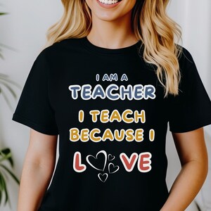 EMPOWERING TEACHER TEE - Ich bin ein Lehrer - Ich lehre, weil ich Tshirt, perfektes Geschenk für Erzieher T-Shirt, großartiges Konversationsstarter-T-Shirt liebe