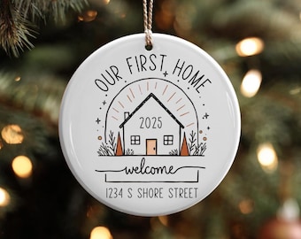 Our First Home Ornament 2025, Personalized New Home Address Ornament, First Christmas In New House Gift, Custom Housewarming Keepsake