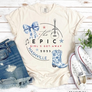 Nashville Girls Getaway Shirt 2025, Comfort Colors® Tee, Bachelorette Trip Shirt, Girls Weekend Nashville,Nashville Vacation Tee, Girls Trip