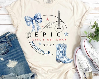 Nashville Girls Getaway Shirt 2025, Comfort Colors® Tee, Bachelorette Trip Shirt, Girls Weekend Nashville,Nashville Vacation Tee, Girls Trip