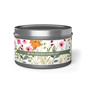 FREE SHIPPING! Be Yourself and Stand Out Aromatherapy Candle, 4oz & 8oz Natual Coconut Soy Wax Hand-Poured, Inspirational Candle Gift Friend