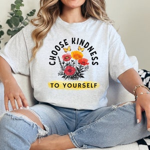 Wybierz dobroć i wybierz siebie T-shirt. Koszulka Self-Love. Koszulka bawełniana Self Care. Koszulka Positive Message. Koszulka Personal Empowerment.