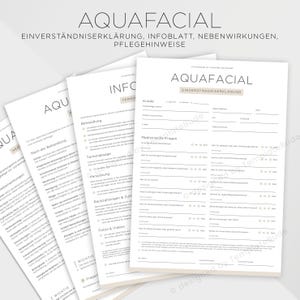 Könnte beinhalten: Mehrere weiße Papierdokumente mit dem Titel "AQUAFACIAL" in hellbrauner Schrift. Die Dokumente enthalten deutschen Text, darunter Abschnitte für Kundeninformationen und medizinische Fragen. Sie beziehen sich auf eine Hautpflegebehandlung.