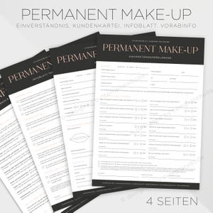 Einverständnis für Permanent Make-Up, Fragebogen, Einverständniserklärung und Infoblatt