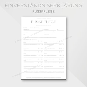 Einverständniserklärung für Fußpflege Behandlung, Einverständnis für medizinische Fußpflege