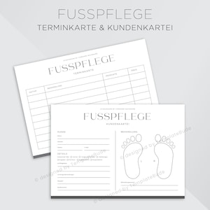 Kundenkartei Fußpflege Behandlung mit Terminkarte, Kundenblatt für Fusspflege Behandlung, Sofortdownload