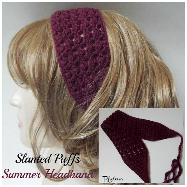 Slanted Puffs Summer Headband ~ Crochet Pattern